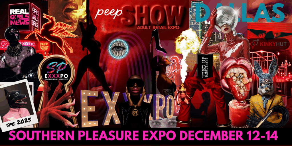 Colorful collage promoting the Southern Pleasure Expo 2025 in Dallas, featuring neon lights, models in avant-garde and fetish fashion, adult retail imagery, and bold typography reading “SOUTHERN PLEASURE EXPO DECEMBER 12–14.” Logos for Real Girls News, KinkyHut, Tied Up Management, and SP EXXXPO are visible, with a red and black theme and sensual, nightlife-inspired visuals.